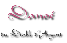 Danoé 
du Diable d’Argent